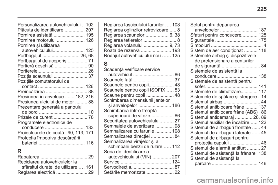 OPEL MOKKA 2013  Manual de utilizare (in Romanian) 
