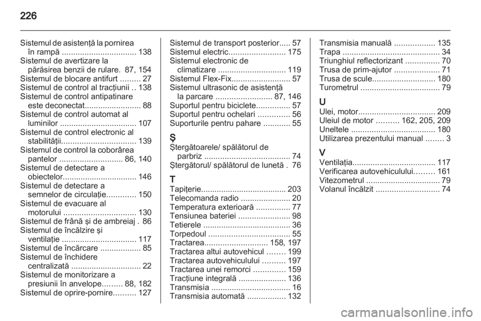 OPEL MOKKA 2013  Manual de utilizare (in Romanian) 