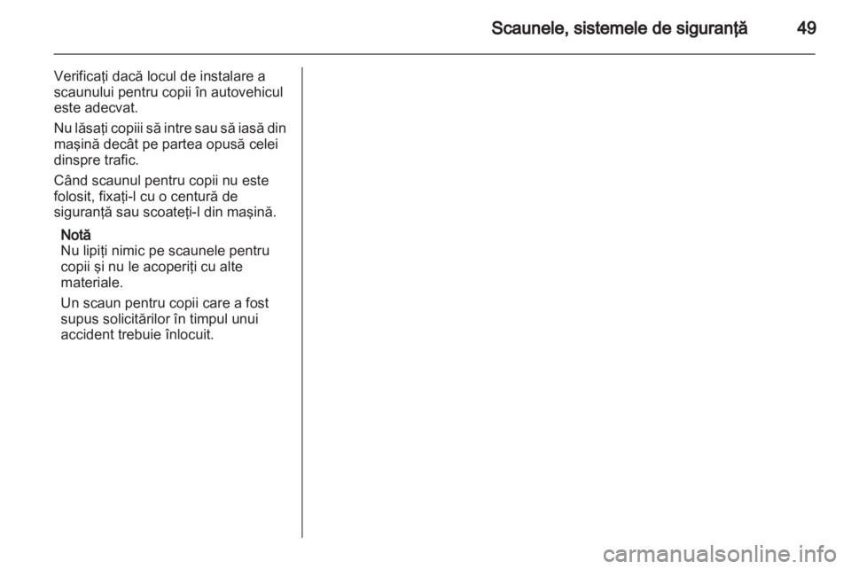 OPEL MOKKA 2013  Manual de utilizare (in Romanian) 