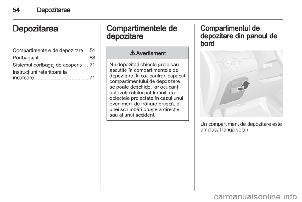 OPEL MOKKA 2013  Manual de utilizare (in Romanian) 