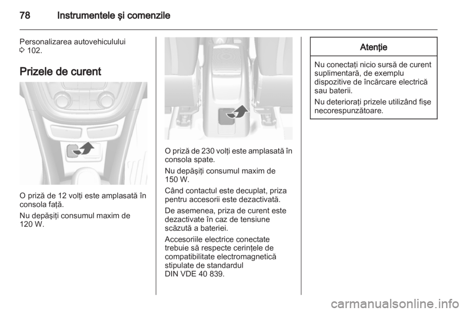 OPEL MOKKA 2013  Manual de utilizare (in Romanian) 