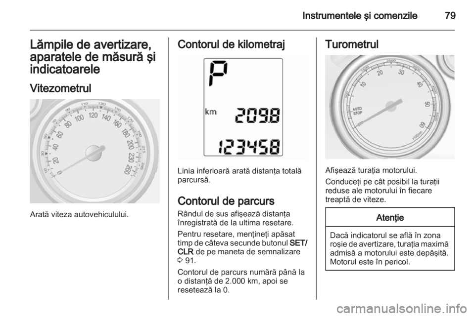 OPEL MOKKA 2013  Manual de utilizare (in Romanian) 