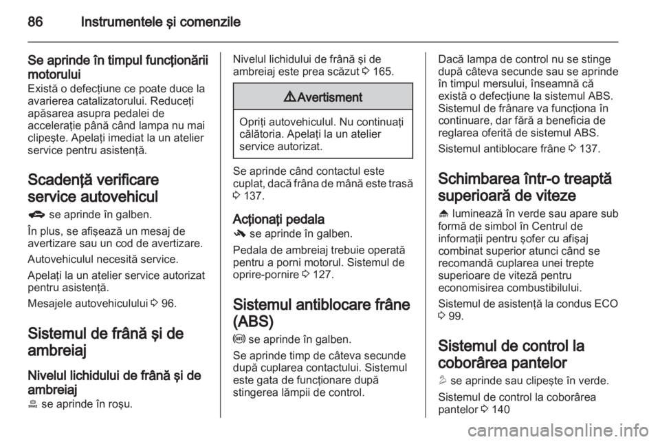 OPEL MOKKA 2013  Manual de utilizare (in Romanian) 