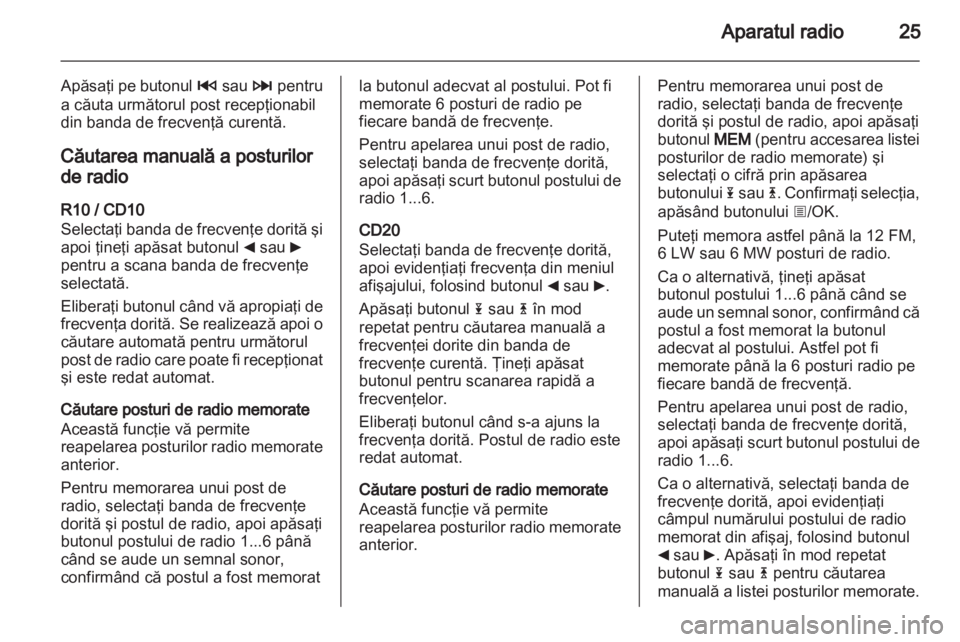 OPEL MOVANO_B 2012  Manual pentru sistemul Infotainment (in Romanian) 