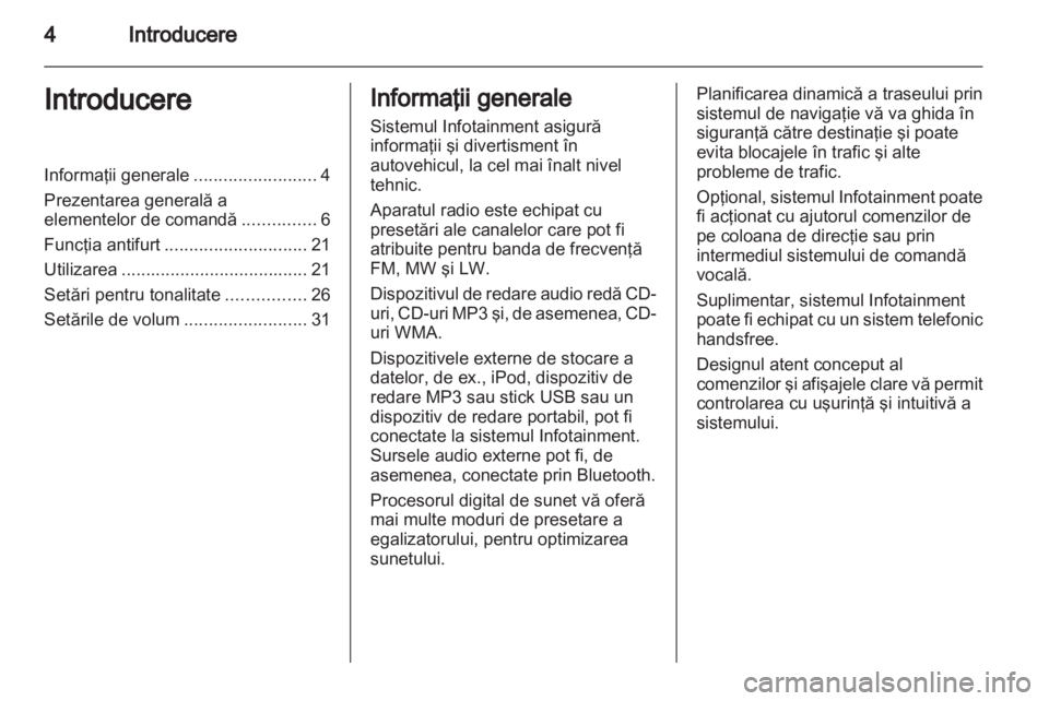 OPEL MOVANO_B 2012.5  Manual pentru sistemul Infotainment (in Romanian) 
