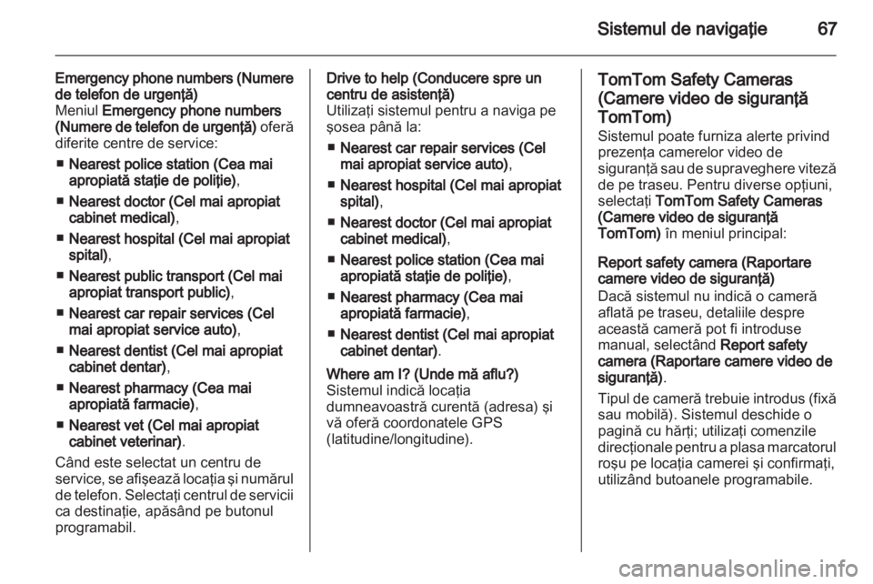 OPEL VIVARO 2013  Manual pentru sistemul Infotainment (in Romanian) 