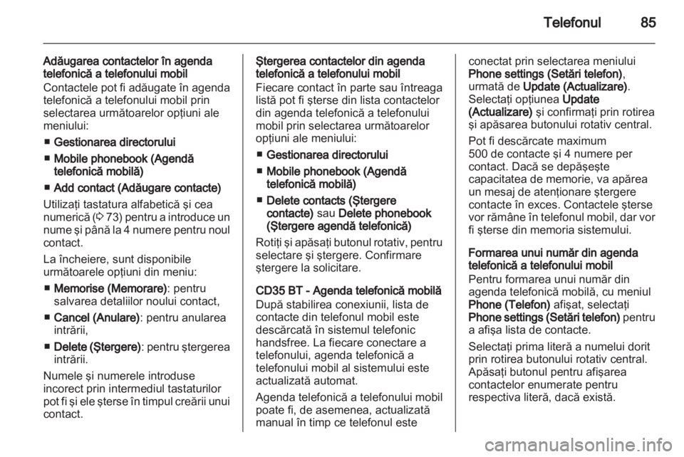 OPEL VIVARO 2013  Manual pentru sistemul Infotainment (in Romanian) 