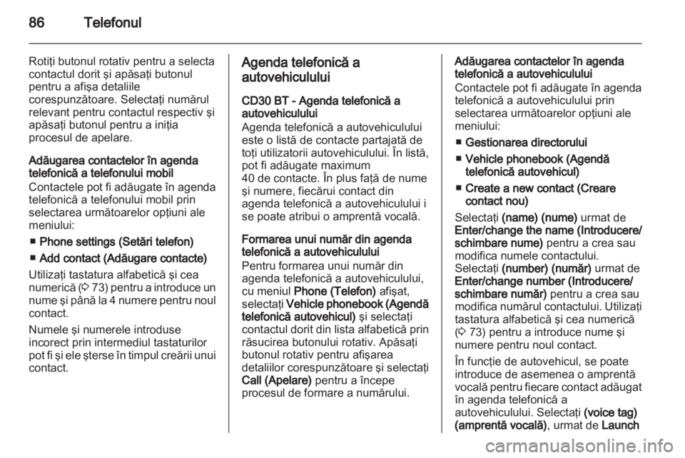 OPEL VIVARO 2013  Manual pentru sistemul Infotainment (in Romanian) 