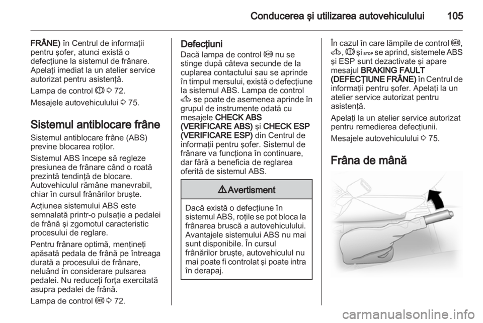 OPEL VIVARO 2013  Manual de utilizare (in Romanian) 