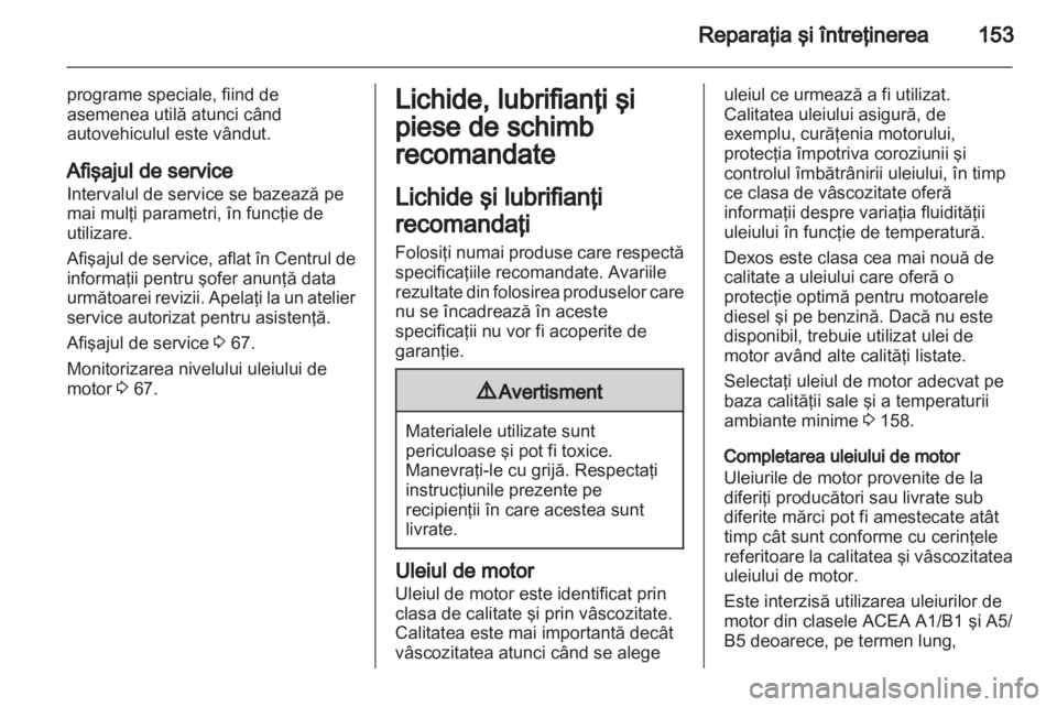 OPEL VIVARO 2013  Manual de utilizare (in Romanian) 