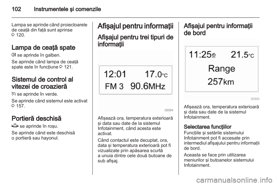 OPEL ZAFIRA 2011  Manual de utilizare (in Romanian) 