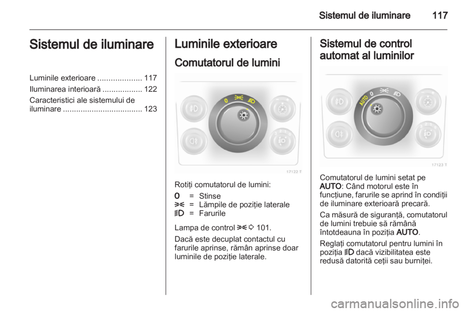 OPEL ZAFIRA 2011  Manual de utilizare (in Romanian) 