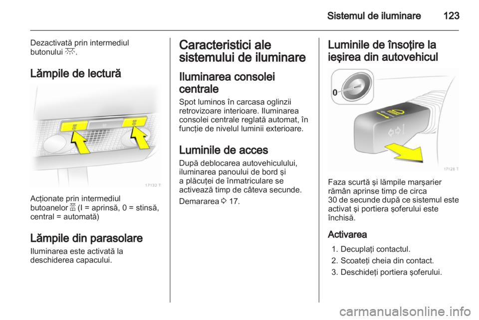 OPEL ZAFIRA 2011  Manual de utilizare (in Romanian) 