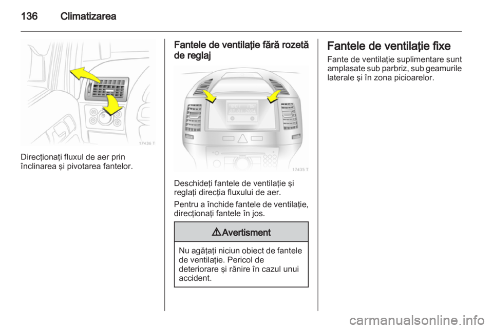 OPEL ZAFIRA 2011  Manual de utilizare (in Romanian) 