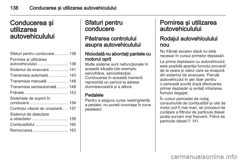 OPEL ZAFIRA 2011  Manual de utilizare (in Romanian) 