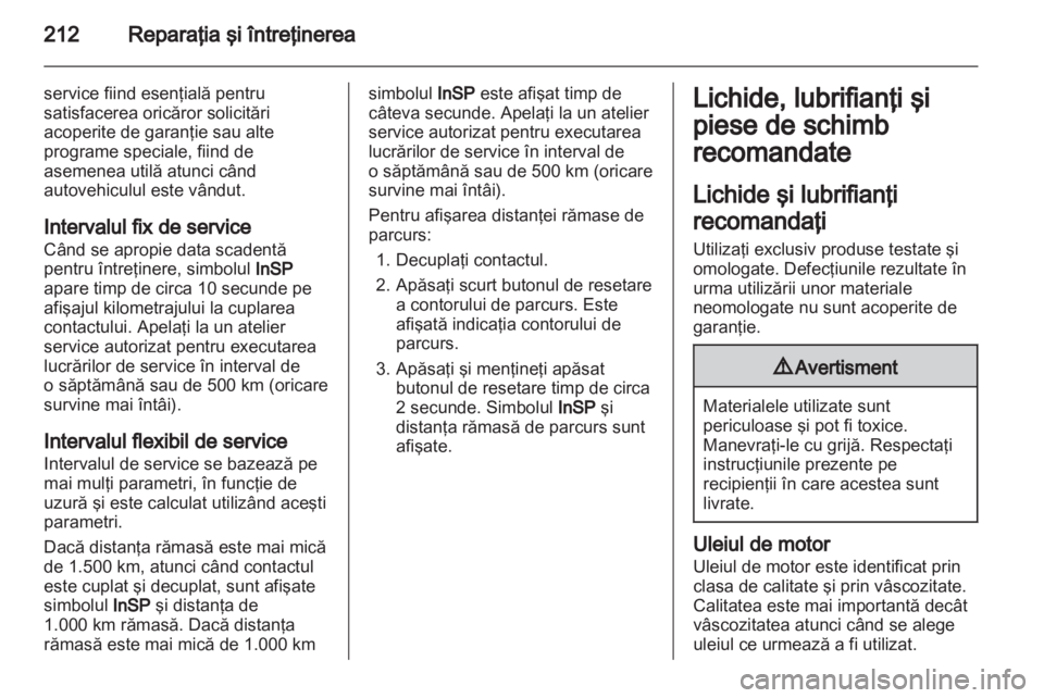 OPEL ZAFIRA 2011  Manual de utilizare (in Romanian) 