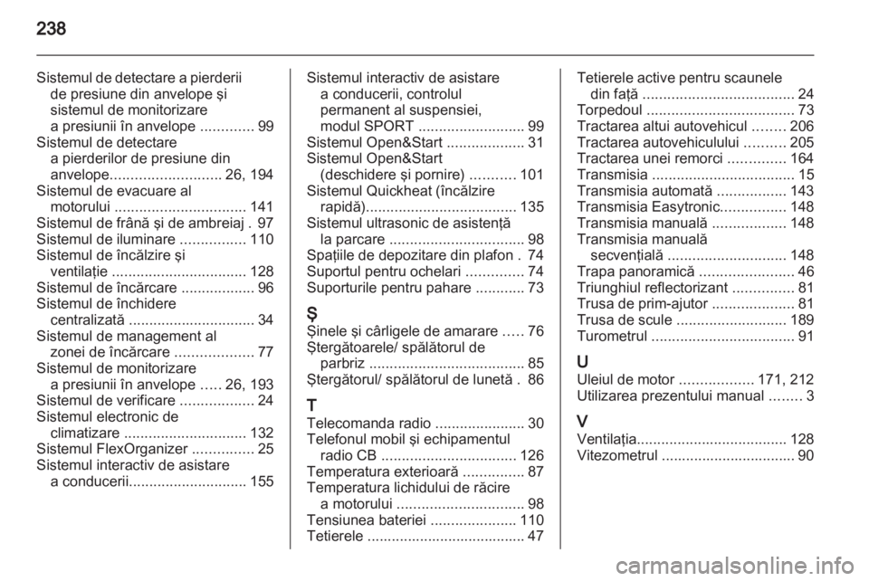 OPEL ZAFIRA 2011  Manual de utilizare (in Romanian) 