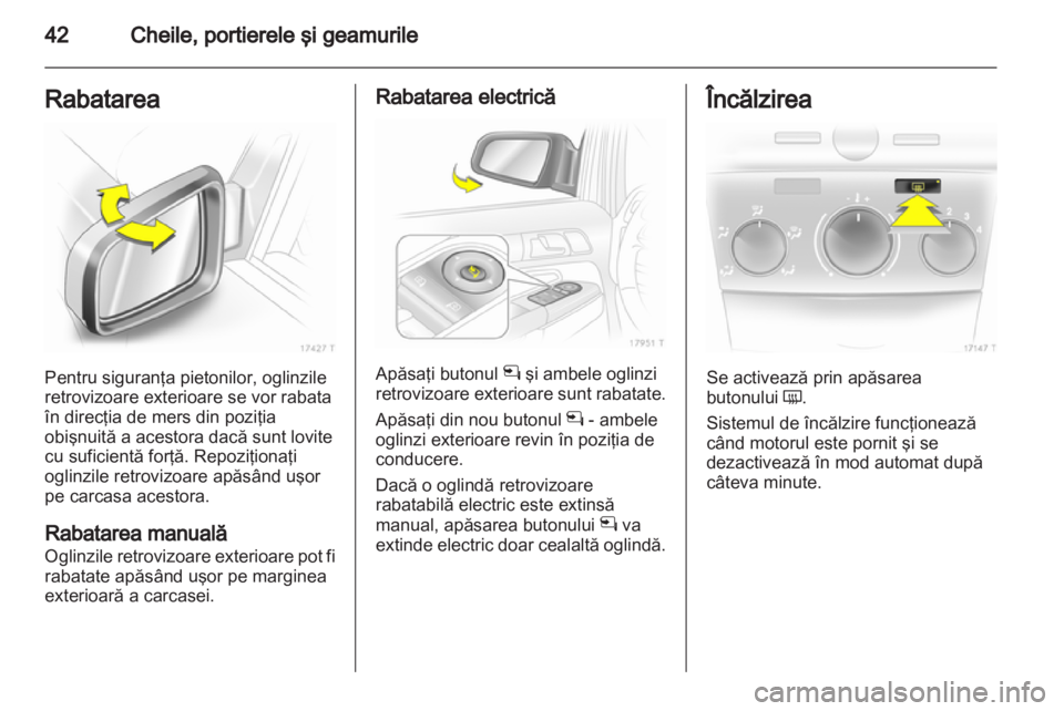 OPEL ZAFIRA 2011  Manual de utilizare (in Romanian) 