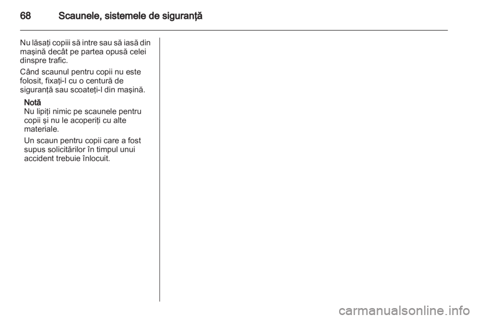 OPEL ZAFIRA 2011  Manual de utilizare (in Romanian) 