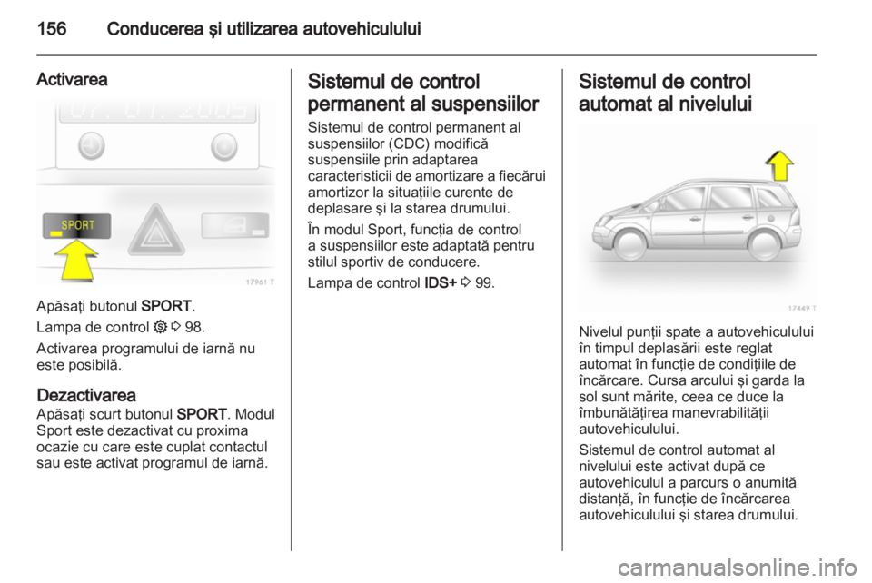 OPEL ZAFIRA 2011.5  Manual de utilizare (in Romanian) 