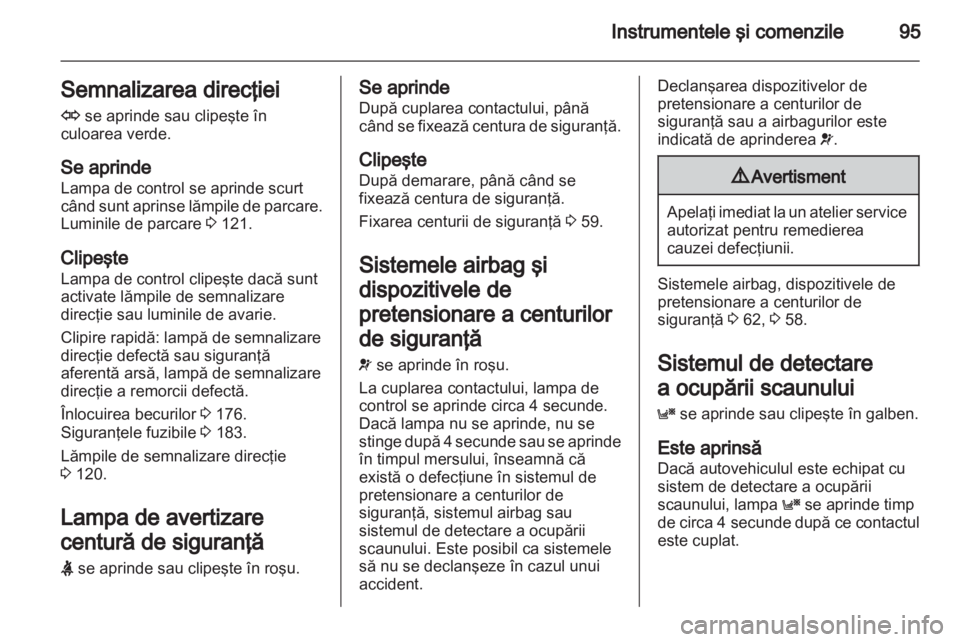 OPEL ZAFIRA 2011.5  Manual de utilizare (in Romanian) 