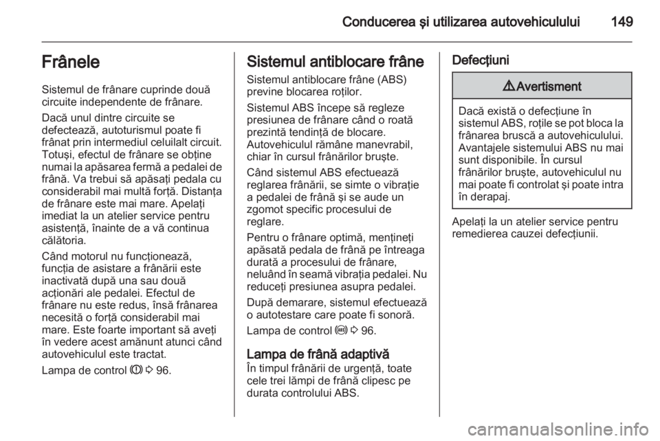 OPEL ZAFIRA 2012  Manual de utilizare (in Romanian) 