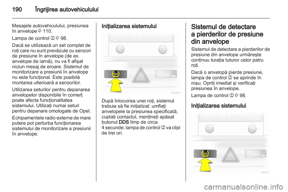 OPEL ZAFIRA 2012  Manual de utilizare (in Romanian) 