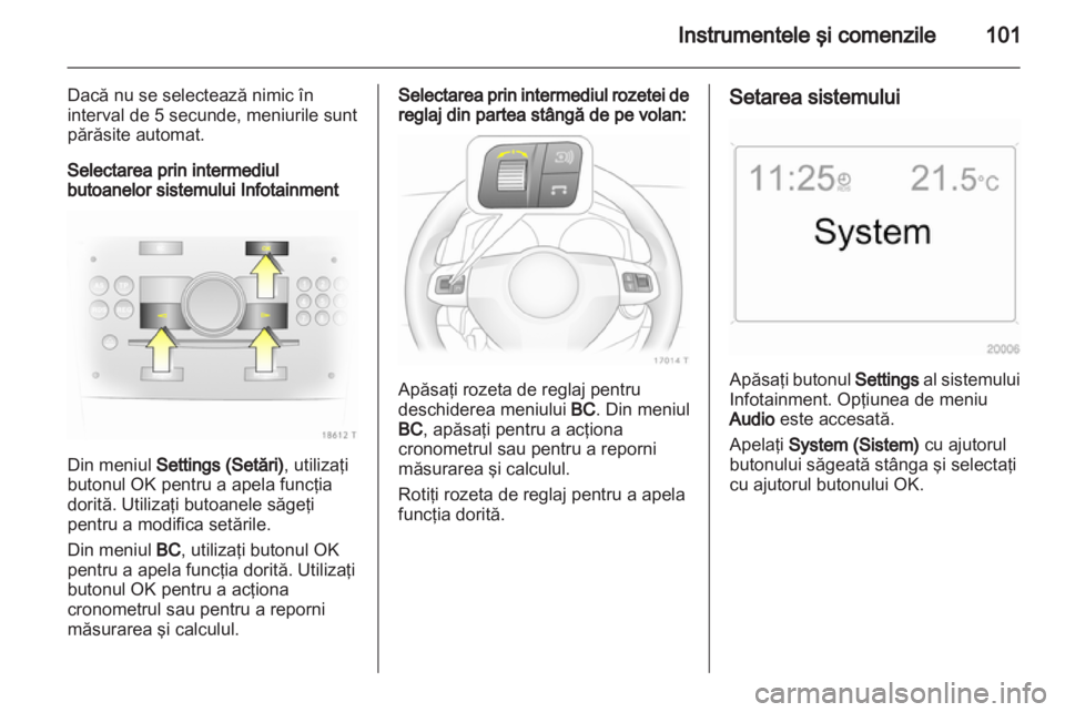 OPEL ZAFIRA 2013  Manual de utilizare (in Romanian) 