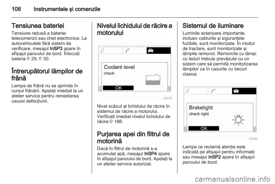 OPEL ZAFIRA 2013  Manual de utilizare (in Romanian) 