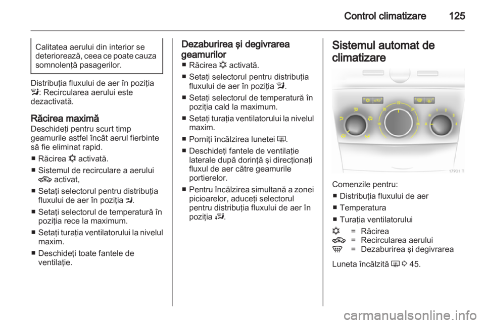 OPEL ZAFIRA 2013  Manual de utilizare (in Romanian) 