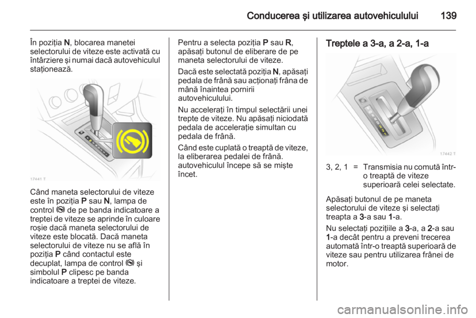 OPEL ZAFIRA 2013  Manual de utilizare (in Romanian) 