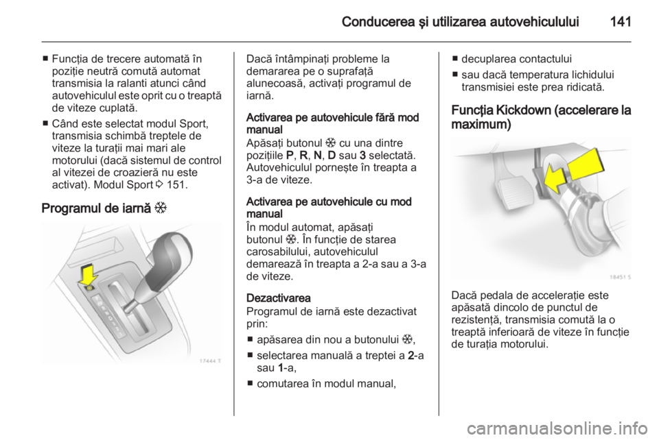 OPEL ZAFIRA 2013  Manual de utilizare (in Romanian) 
