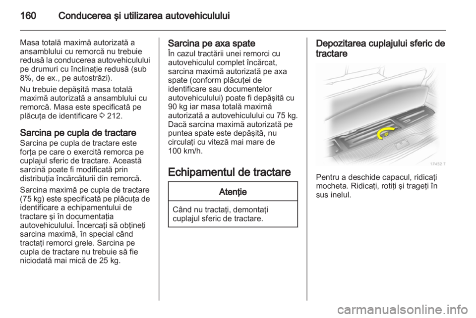 OPEL ZAFIRA 2013  Manual de utilizare (in Romanian) 