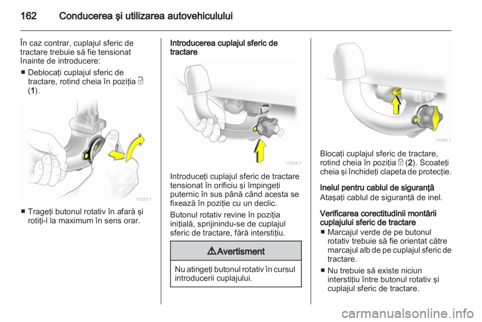 OPEL ZAFIRA 2013  Manual de utilizare (in Romanian) 