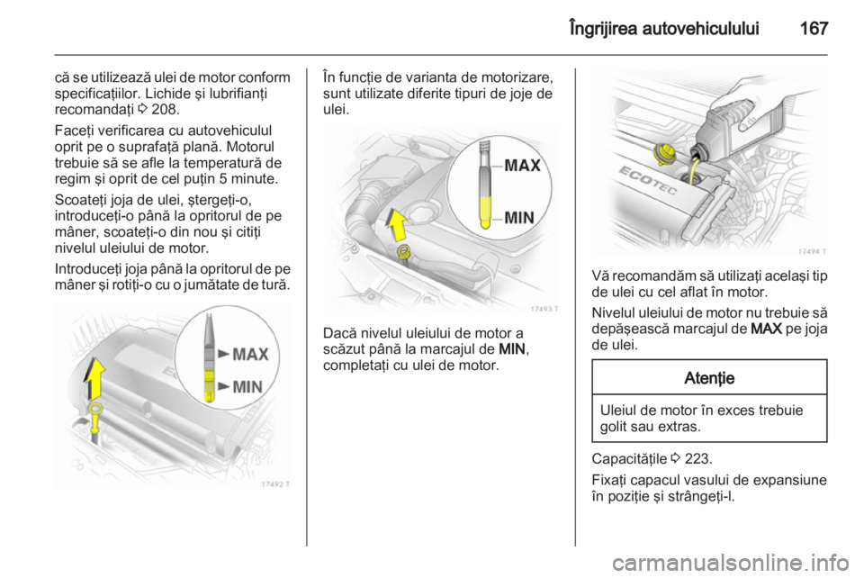 OPEL ZAFIRA 2013  Manual de utilizare (in Romanian) 