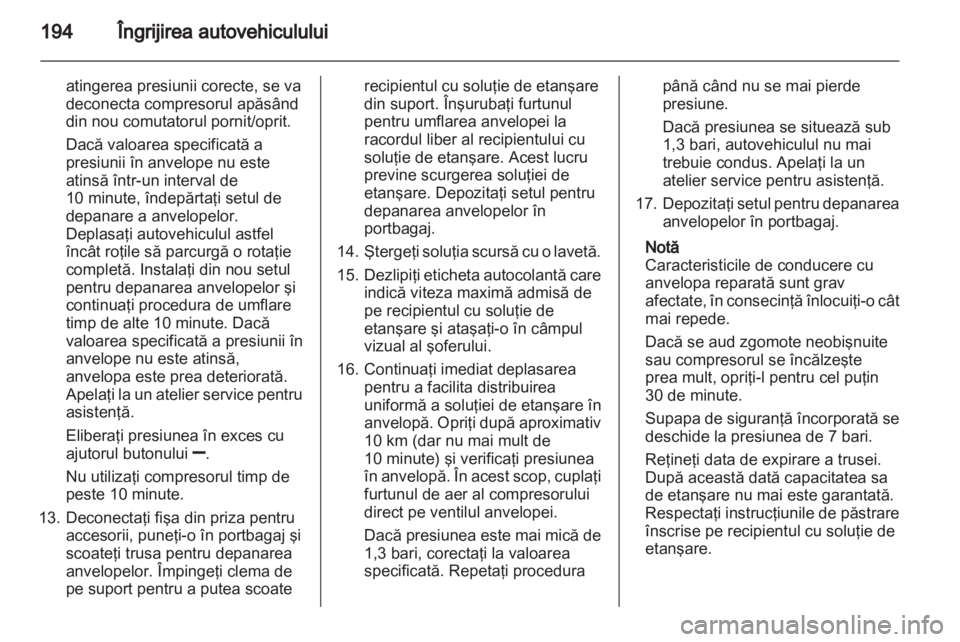 OPEL ZAFIRA 2013  Manual de utilizare (in Romanian) 