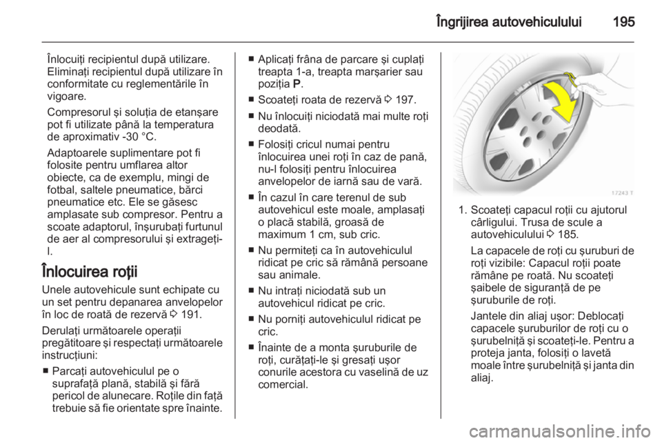 OPEL ZAFIRA 2013  Manual de utilizare (in Romanian) 