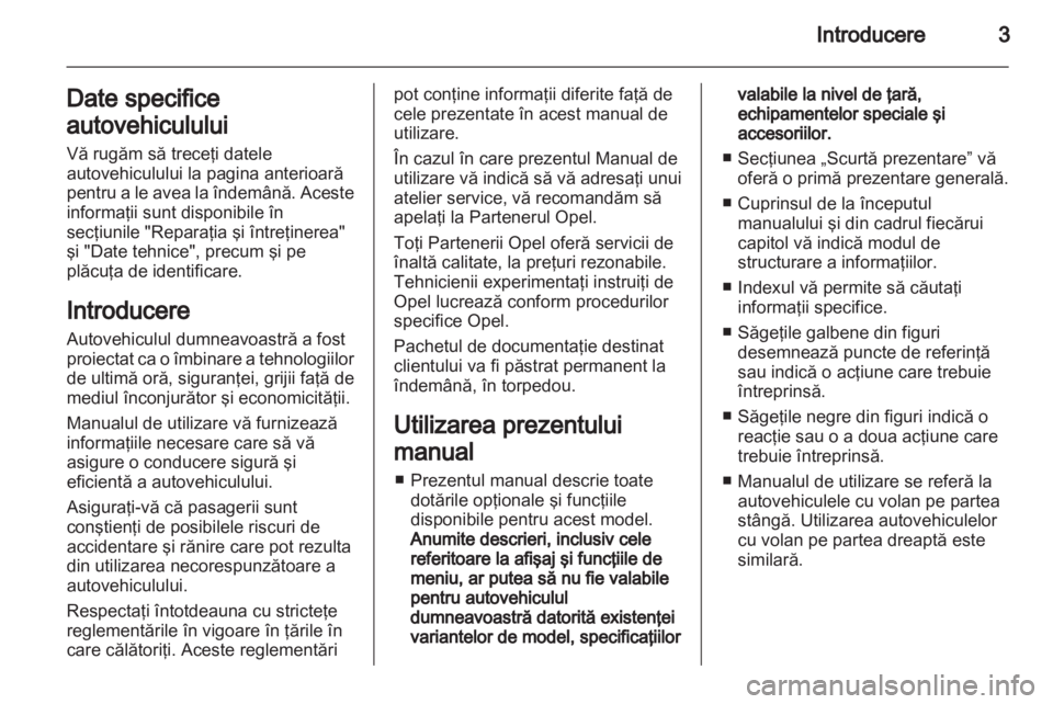 OPEL ZAFIRA 2013  Manual de utilizare (in Romanian) 