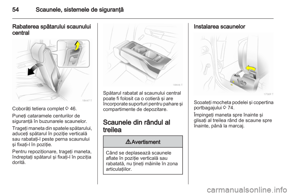 OPEL ZAFIRA 2013  Manual de utilizare (in Romanian) 