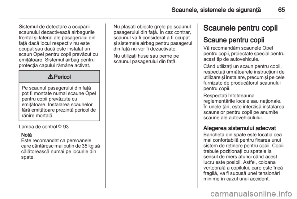 OPEL ZAFIRA 2013  Manual de utilizare (in Romanian) 