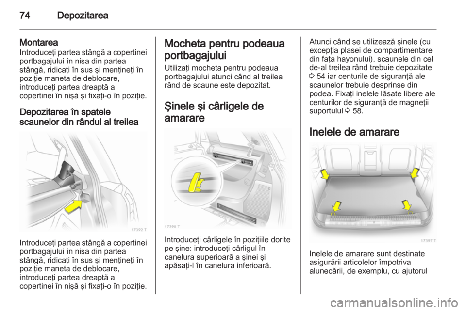 OPEL ZAFIRA 2013  Manual de utilizare (in Romanian) 