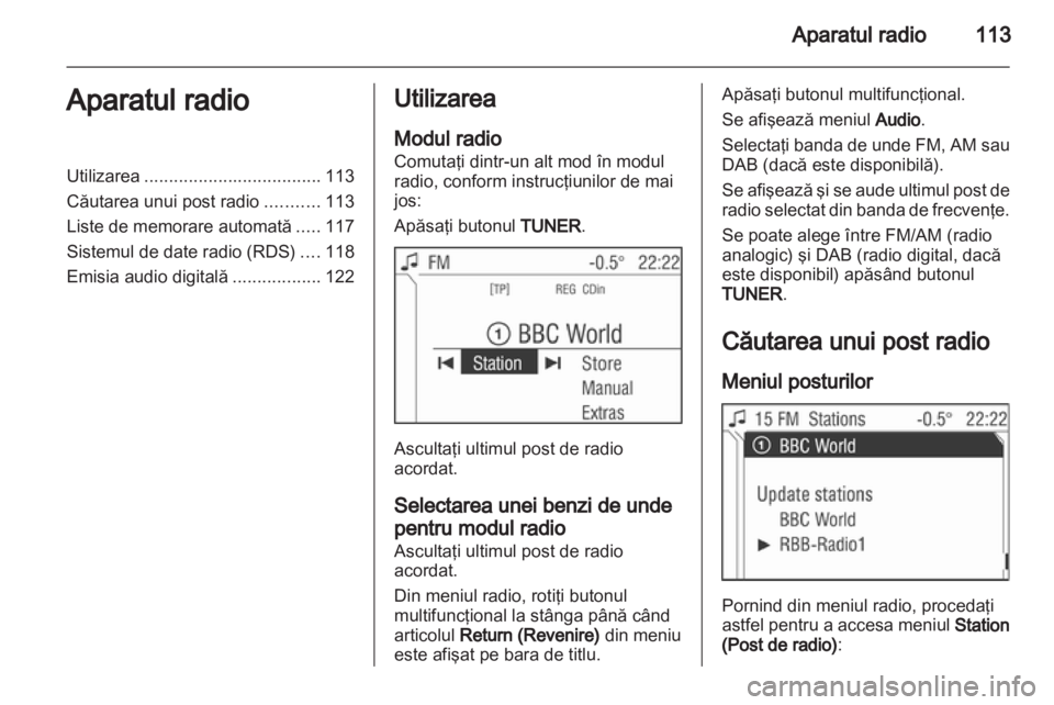 OPEL ZAFIRA B 2014  Manual pentru sistemul Infotainment (in Romanian) 