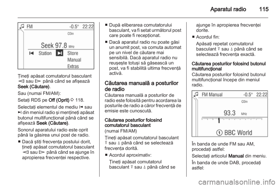 OPEL ZAFIRA B 2014  Manual pentru sistemul Infotainment (in Romanian) 
