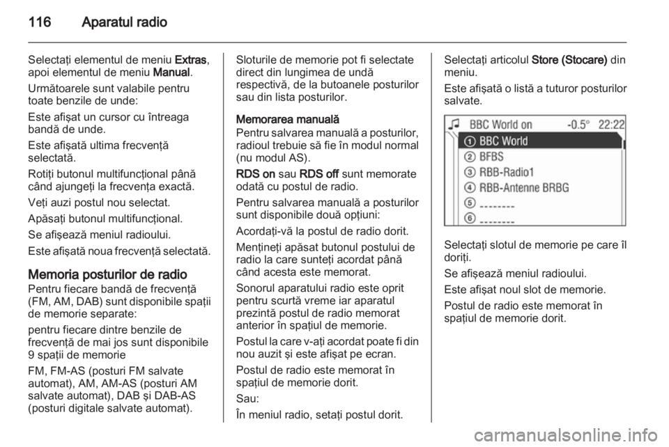 OPEL ZAFIRA B 2014  Manual pentru sistemul Infotainment (in Romanian) 