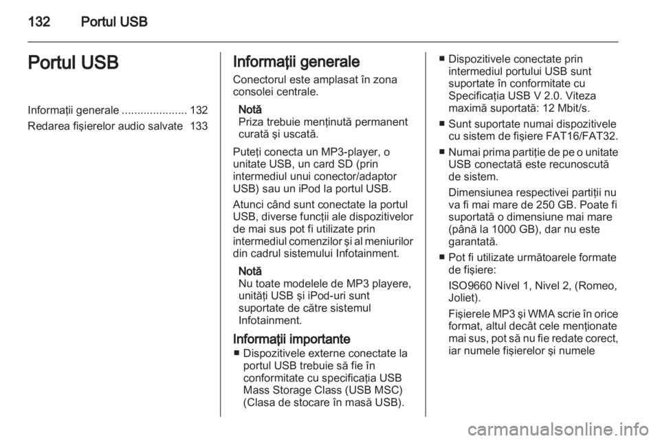 OPEL ZAFIRA B 2014  Manual pentru sistemul Infotainment (in Romanian) 