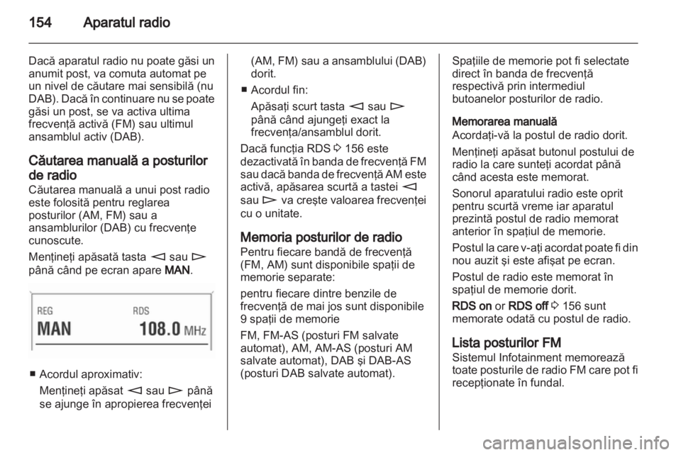 OPEL ZAFIRA B 2014  Manual pentru sistemul Infotainment (in Romanian) 