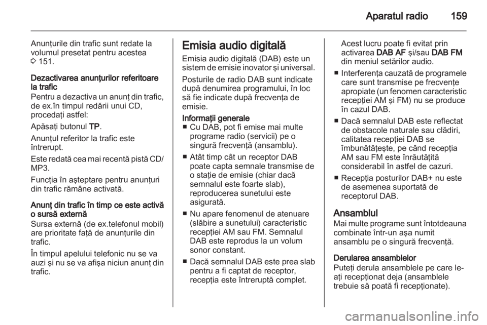 OPEL ZAFIRA B 2014  Manual pentru sistemul Infotainment (in Romanian) 