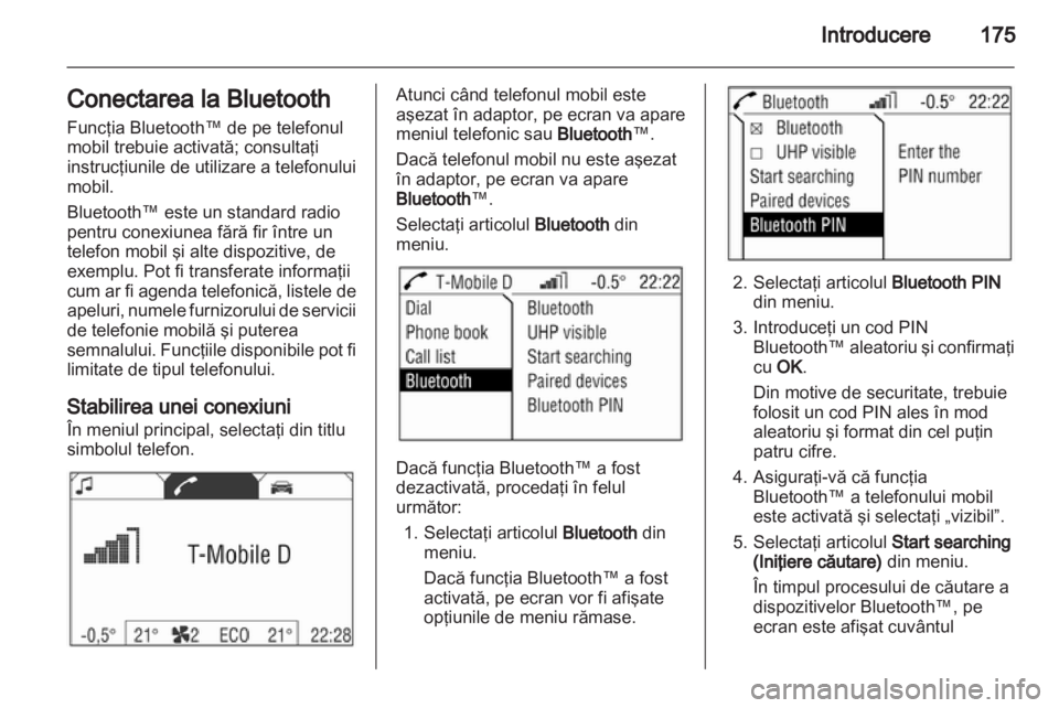 OPEL ZAFIRA B 2014  Manual pentru sistemul Infotainment (in Romanian) 