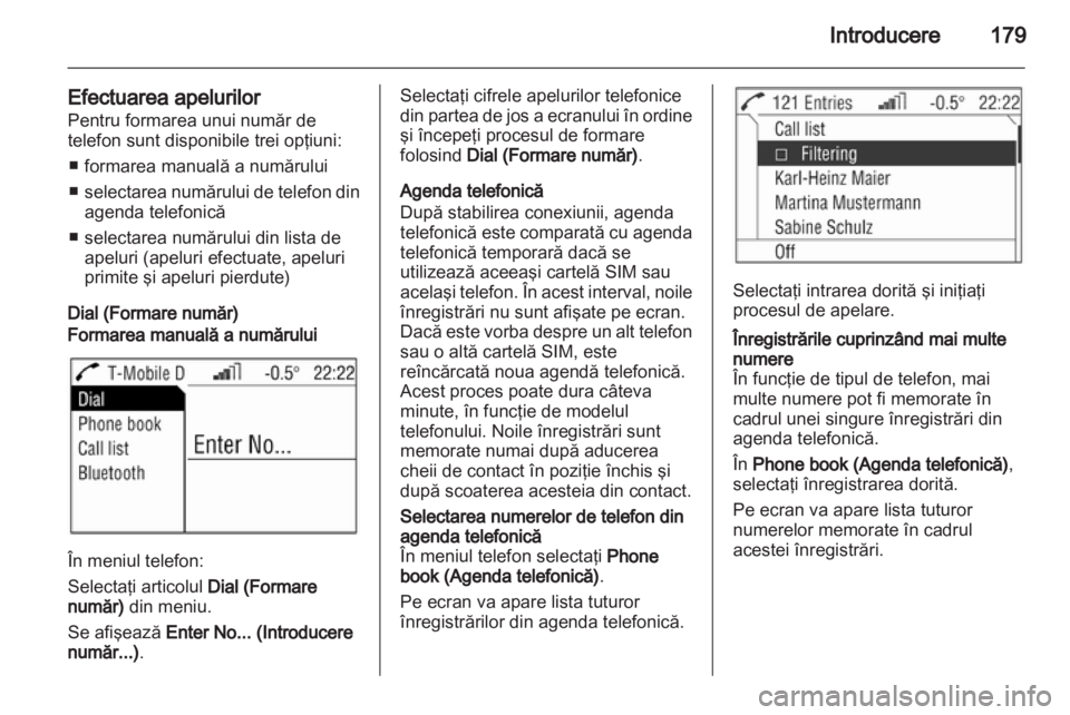 OPEL ZAFIRA B 2014  Manual pentru sistemul Infotainment (in Romanian) 