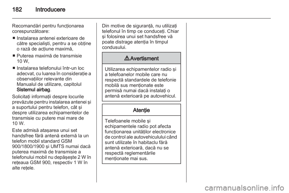OPEL ZAFIRA B 2014  Manual pentru sistemul Infotainment (in Romanian) 